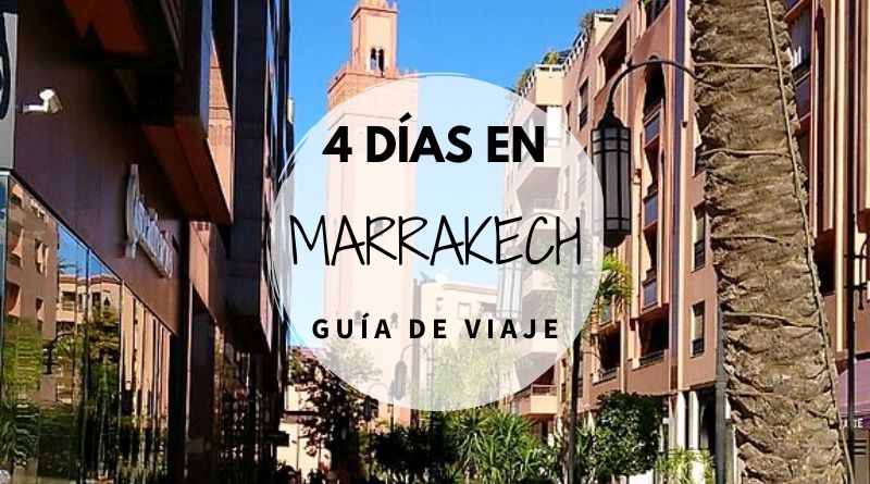Viajar a Marrakech en 4 días