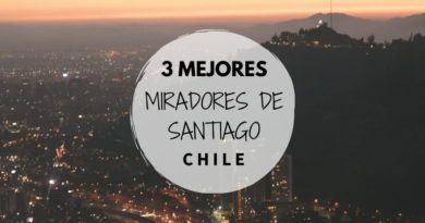 3 mejores miradores de Santiago de Chile