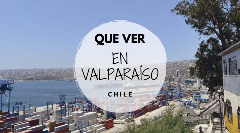 Que ver en Valparaíso