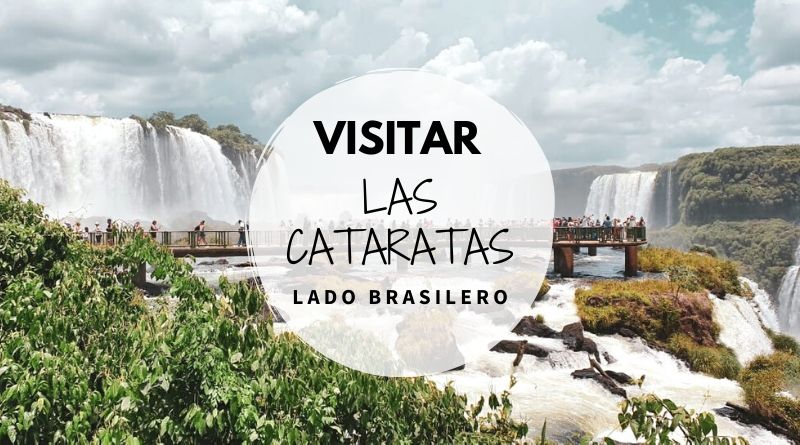 Visitar las cataratas brasilero